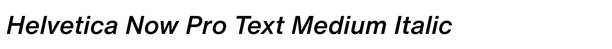 Helvetica Now Pro Text Medium Italic image